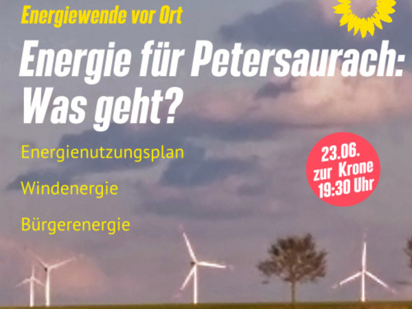 Sharepic für Veranstaltung zur Energiewende in Petersaurach &nbsp;Foto: Uli Grüber