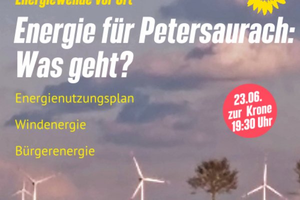 Sharepic für Veranstaltung zur Energiewende in Petersaurach &nbsp;Foto: Uli Grüber