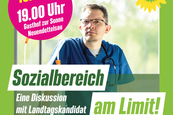 Aaron Mühlendyck in seiner blauen Arbeitskleidung als Pfleger lehnt mit dem Rücken am Fenster, vor ihm ein Tropf. Der Text im Bild kündigt die Veranstaltung "Sozialbereich am Limit!" als "Diskussion mit Landtagskandidat Aaron Mühlendyck" an für Montag den 18. September um 19:00 Uhr im Hotel Sonnen in Neuendettelsau © Aaron Mühlendyck