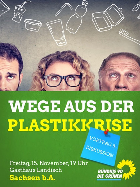 15.11.2019, Wege aus der Plastikkrise, Vortrag im Gasthaus Landisch in Sachsen b.A.